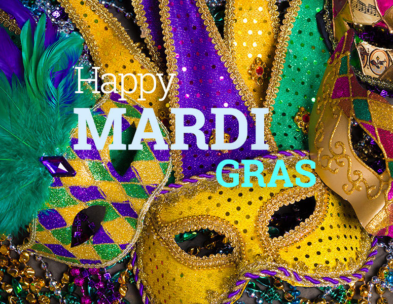 Happy Mardi Gras!